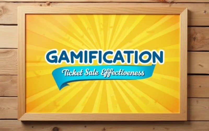 Gamification Summit Ticket Sales Effectiveness: Strategies to Boost Event Ticket Revenue