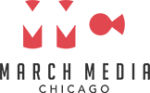 March Media Chicago