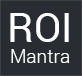 ROI Mantra